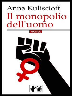 cover image of Il monopolio dell'uomo